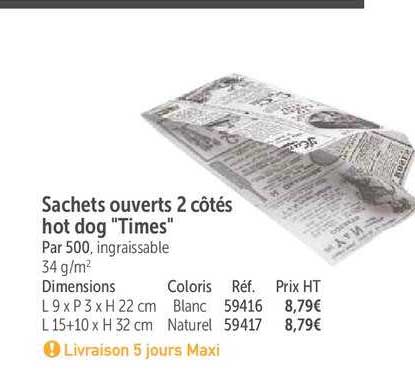 sachets ouverts 2 côtés hot dog times