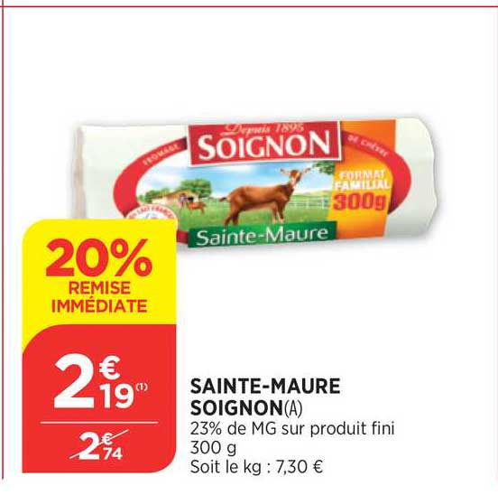 sainte maure soignon 20% remise immédiate