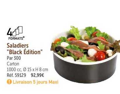 Saladiers "black édition"