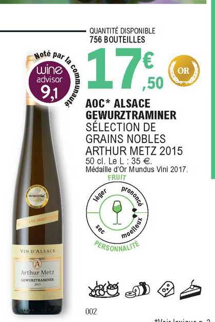 aoc alsace gewurztraminer sélection de grains nobles arthur metz 2015