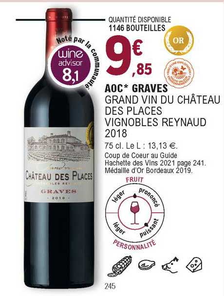 aoc graves grand vin du château des places vignobles reynaud 2018