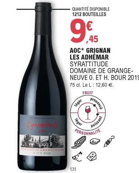 aoc grignan les adhémar syrattitude domaine de grange-neuve o. et h. bour 2019