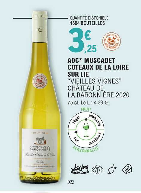 aoc muscadet coteaux de la loire sur lie "vieilles vignes" château de la baronnière 2020