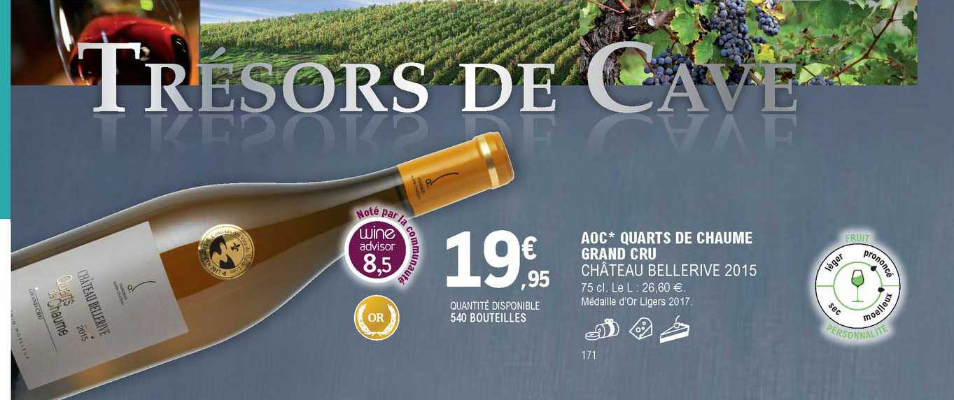 aoc quarts de chaume grand cru château bellerive 2015