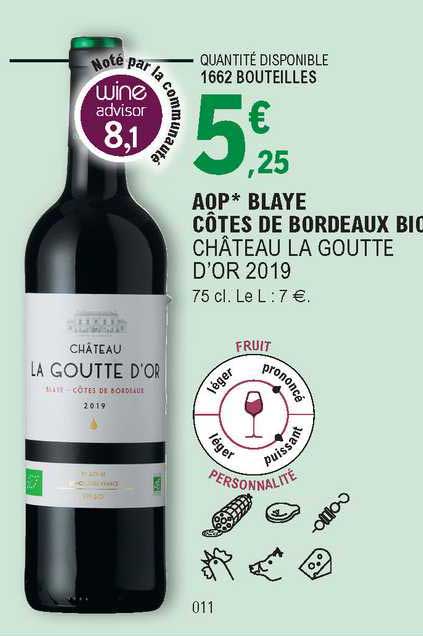 aop blaye côtes de bordeaux bio château la goutte d'or 2019