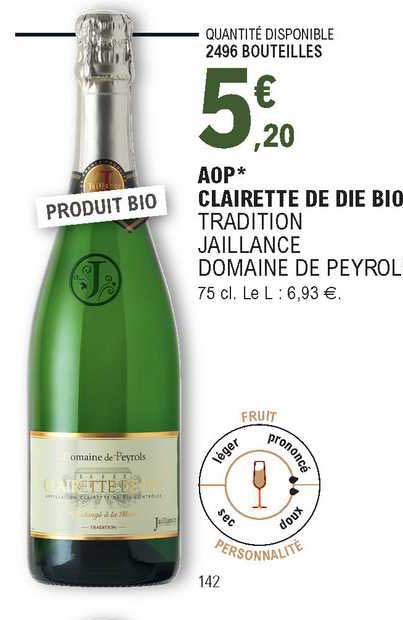 aop clairette de die bio tradition jaillance domaine de peyrol