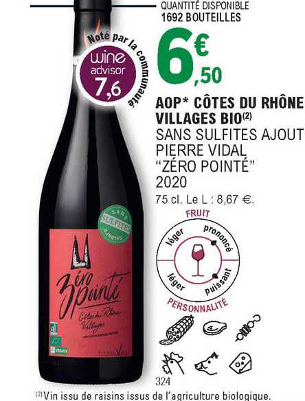 Aop Côtes Du Rhône Villages Bio Sans Sulfites Ajout Pierre Vidal "zéro Pointé" 2020