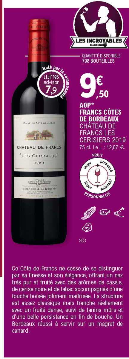 aop francs côtes de bordeaux câteau de francs les cerisiers 2019