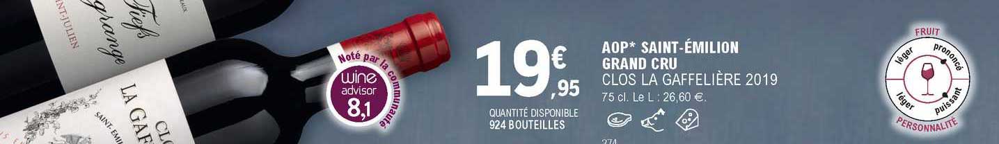 Aop Saint-émilion Grand Cru Clos La Gaffelière 2019