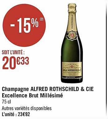 champagne alfred rothschild & cie excellence brut millésimé