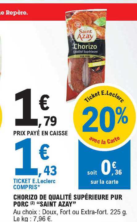 chorizo de qualité supérieure pur porc "saint azay"