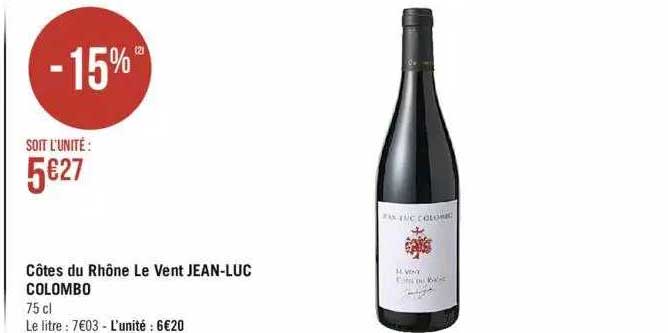 côtes du rhône le vent jean-luc colombo