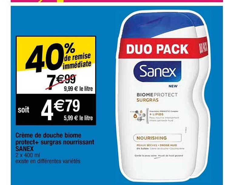 crème de douche biome protect+ surgras nourrissant sanex 40% de remise immédiate