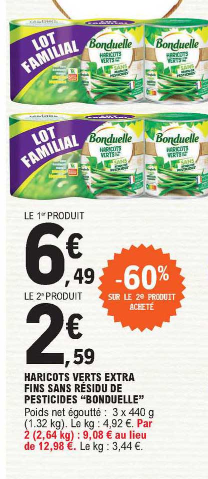 haricots verts extra fins sans résidu de pesticides "bonduelle"