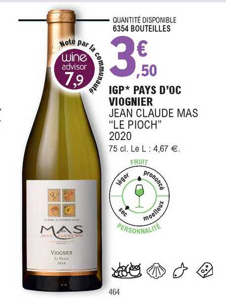 igp pays d'oc viognier jean claude mas "le pioch" 2020