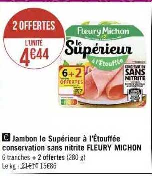 jambon le supérieur à l'étouffée conservation sans nitrite fleury michon