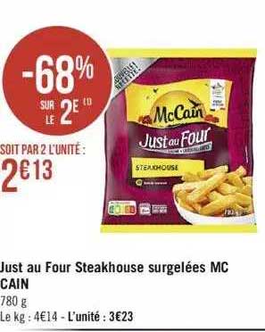 just au four steakhouse surgelées mc cain