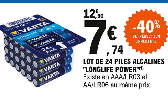 lot de 24 piles alcalines "longlife power" -40% de réduction immédiate