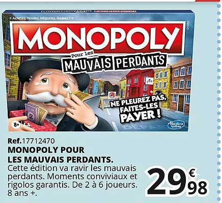 monopoly pour les mauvais perdants