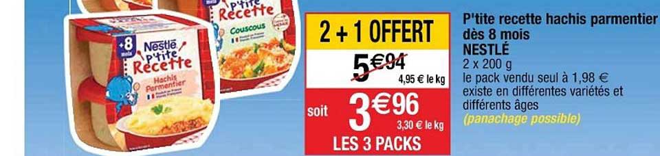 p'tite recette hachis parmentier dès 8 mois nestlé 2+1 offert