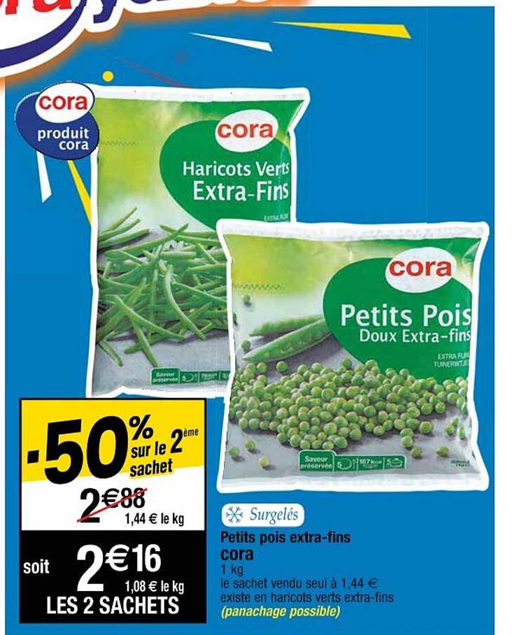 petits pois extra-fins cora -50% sur le 2ème sachet