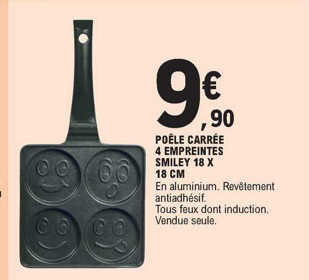 poêle carrée 4 empreintes smiley 18 x 18 cm