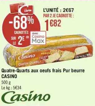 quatre-quarts aux oeufs frais pur beurre casino