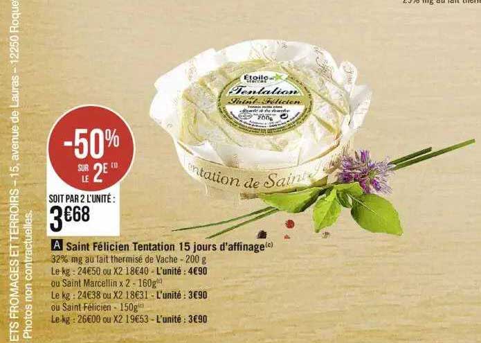 saint félicien tentation 15 jours d'affinage