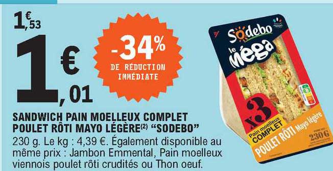 Sandwich Pain Moelleux Complets Poulet Rôti Mayo Légère "sodebo"