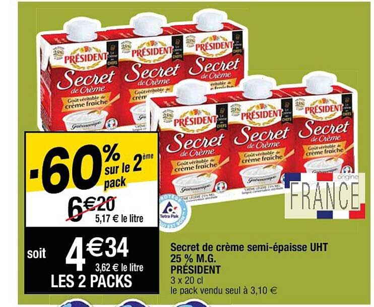 secret de crème semi-épaisse uht 25% m.g. président -60% sur le 2ème pack