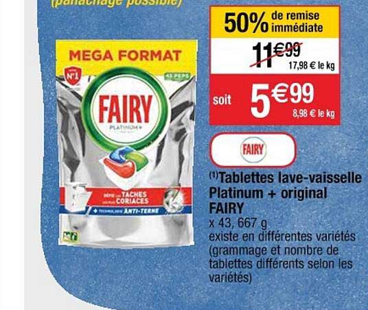 tablette lave-vaisselle platinium + original fairy 50% de remise immédiate