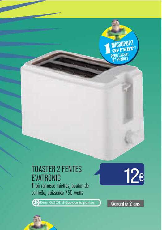 toaster 2 fentes evatronic