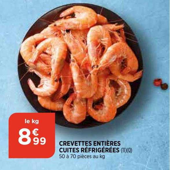 Crevettes Entières Cuites Réfrigérées