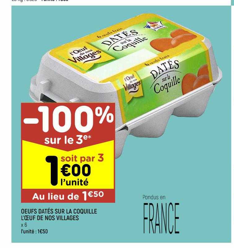 oeufs datés sur la coquille l'œuf de nos villages