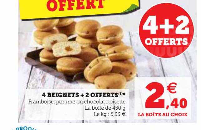 4 Beignets + 2 Offerts