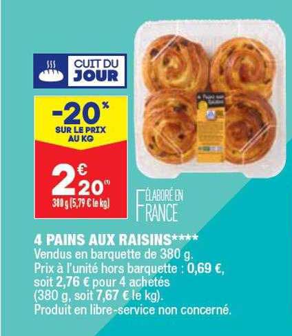 4 Pains Aux Raisins