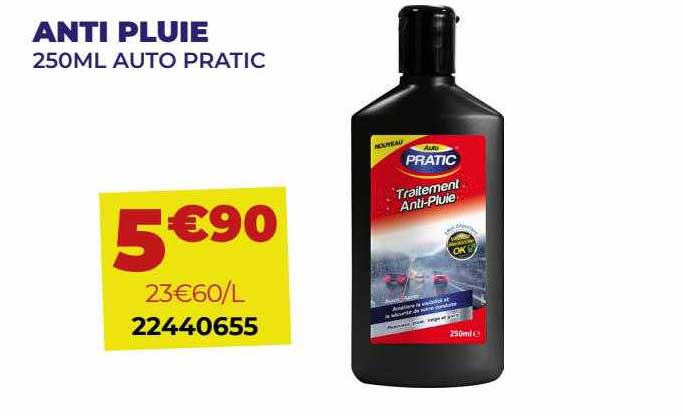anti pluie 250ml auto pratic