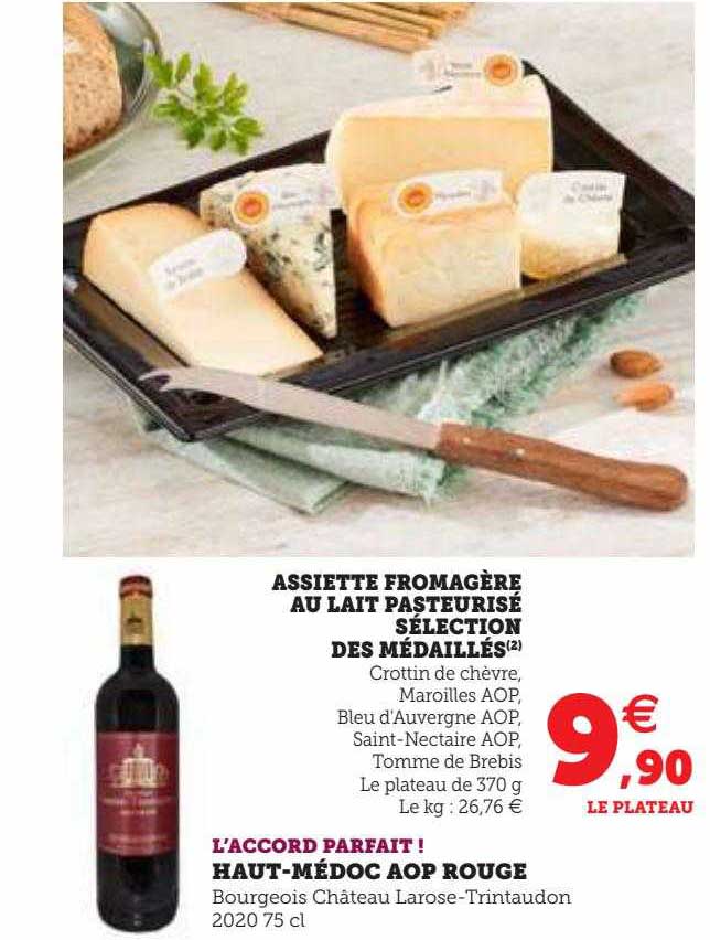 assiette fromagère au lait pasteurisé sélection des médaillés, haut-médoc aop rouge