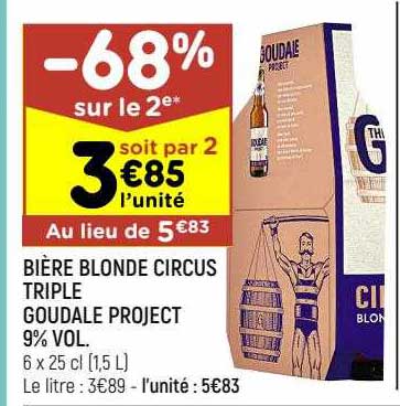 bière blondes circus triple goudale project 9% vol.