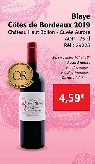blaye côtes de bordeaux 2019 château haut boilon - cuvée aurore aop