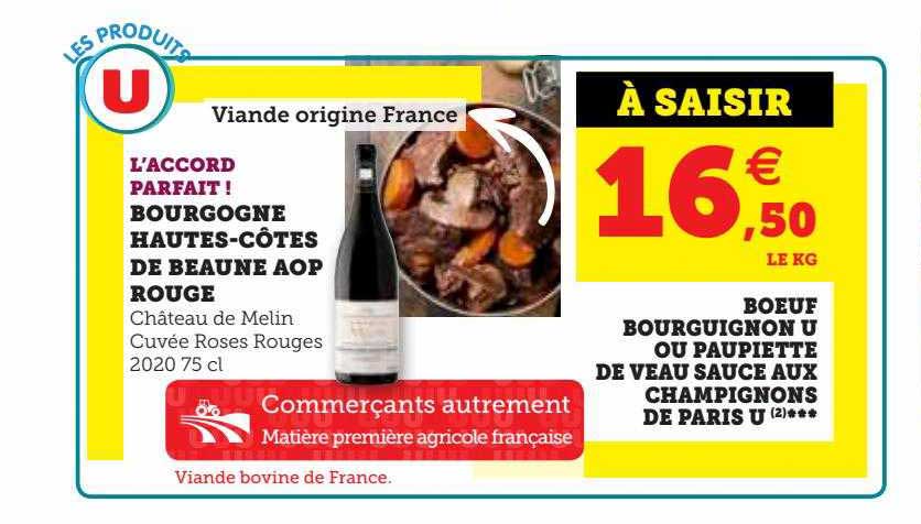 bourgogne hautes-côtes de beaune aop rouge, boeuf bourguignon u ou paupiette de veau sauce aux champignons de paris u