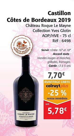 castillon côtes de bordeaux 2019 château roque le mayne collection yves glotin aop-hve