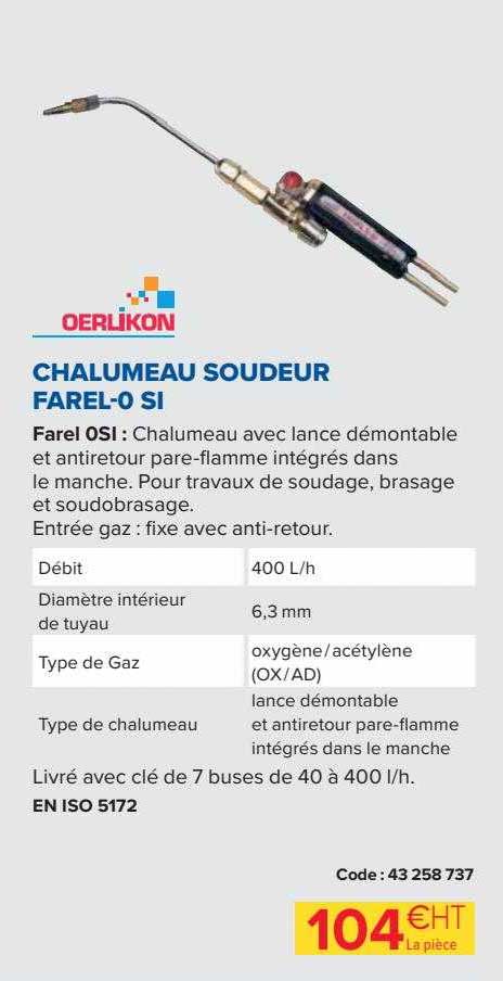 Chalumeau Soudeur Farel-o Si Oerlikon