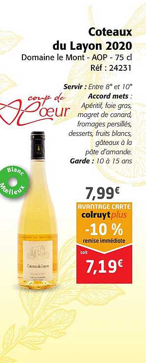 côteaux du layon 2020 domaine le mont - aop