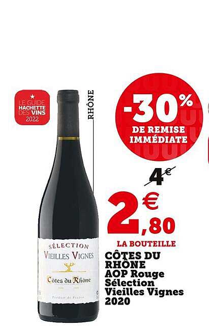 côtes du rhône aop rouge sélection vieilles vignes 2020