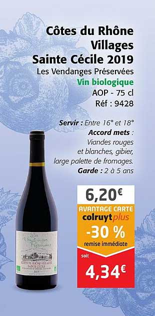 côtes du rhône villages sainte cécille 2019 les vendanges préservées vin biologique aop