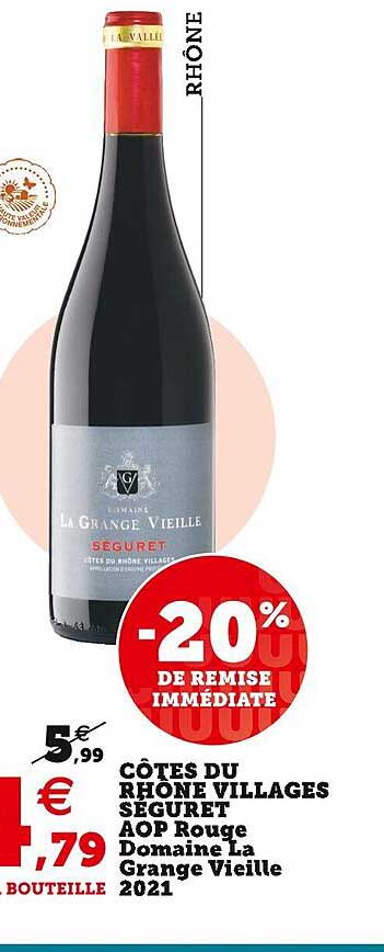 côtes du rhône villages seguret aop rouge domaine la grange vieille 2021