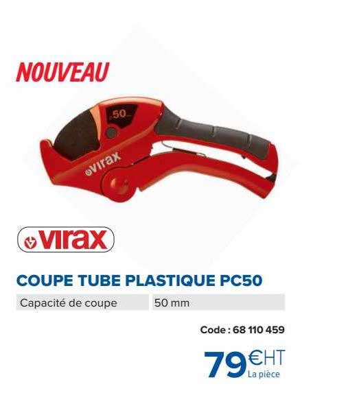 coupe tube plastique pc50 virax