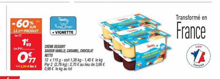 Crème Dessert Saveur Vanille, Caramel, Chocolat Netto