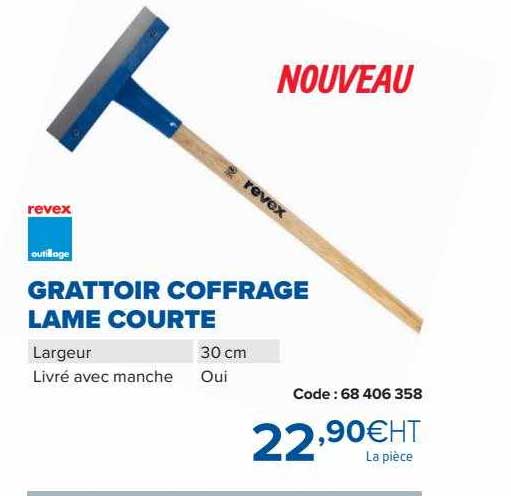 grattoir coffrage lame courte revex